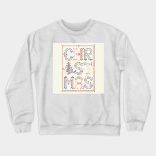 CHRISTMAS Crewneck Sweatshirt